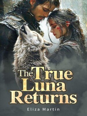 cover image of The True Luna Returns